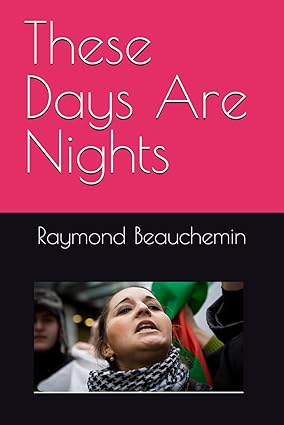 These Days Are Nights